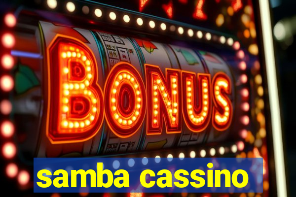 samba cassino